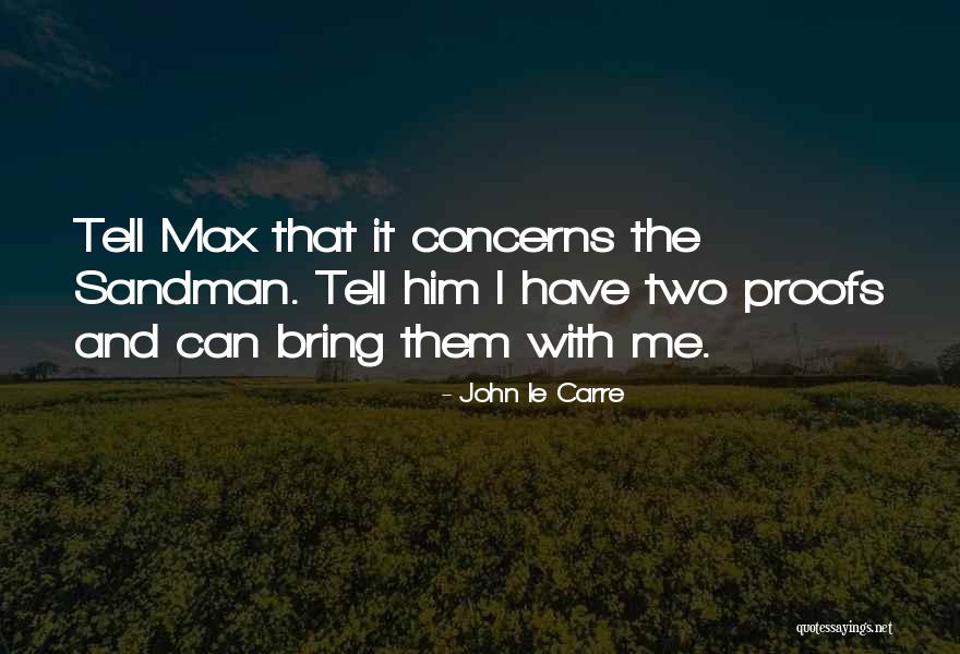 Touchables Potato Quotes By John Le Carre Touchables Potato Quotes By John Le Carre