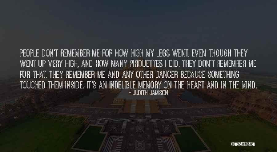 Touched Heart Quotes By Judith Jamison Touched Heart Quotes By Judith Jamison