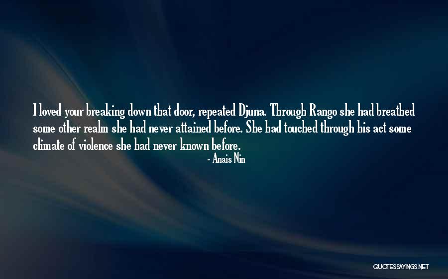 Touched Quotes Quotes By Anais Nin Touched Quotes Quotes By Anais Nin