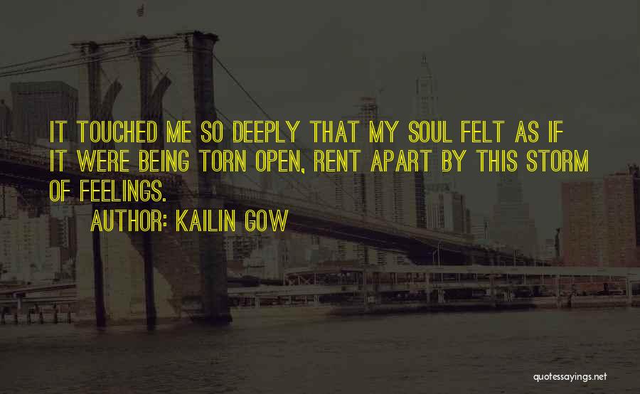 Touched Soul Quotes By Kailin Gow