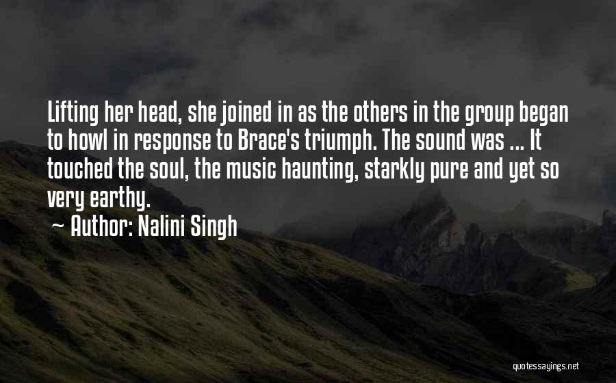 Touched Soul Quotes By Nalini Singh