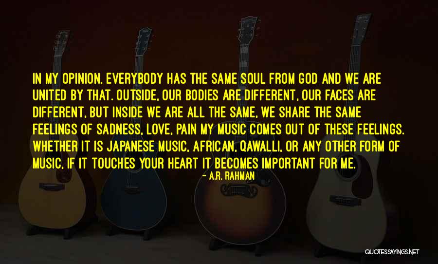 Touches Of Love Quotes By A.R. Rahman Touches Of Love Quotes By A.R. Rahman