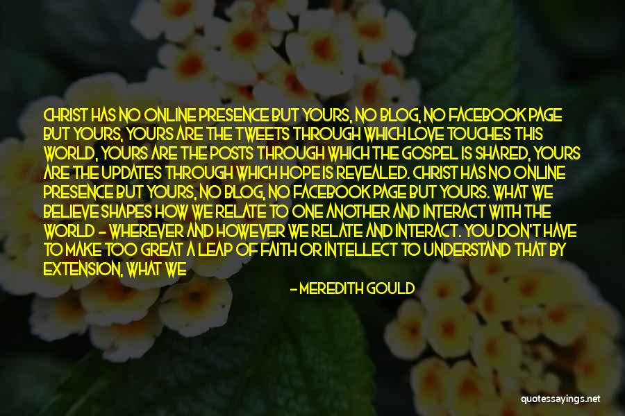 Touches Of Love Quotes By Meredith Gould Touches Of Love Quotes By Meredith Gould