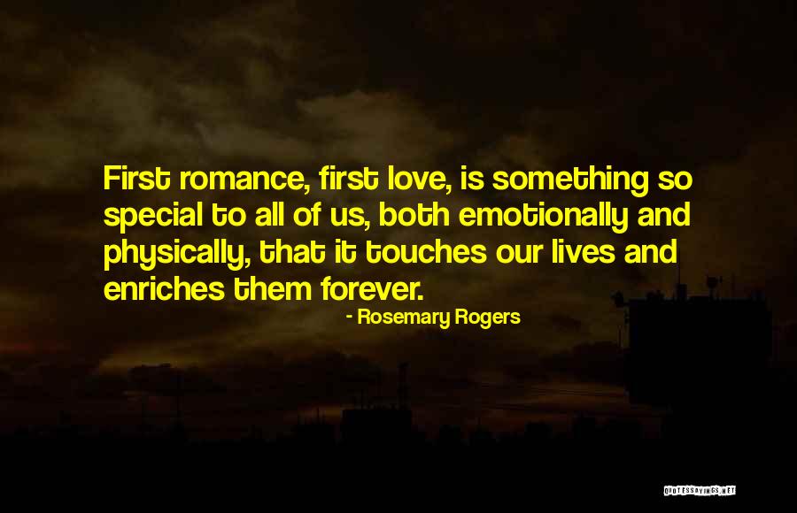 Touches Of Love Quotes By Rosemary Rogers Touches Of Love Quotes By Rosemary Rogers