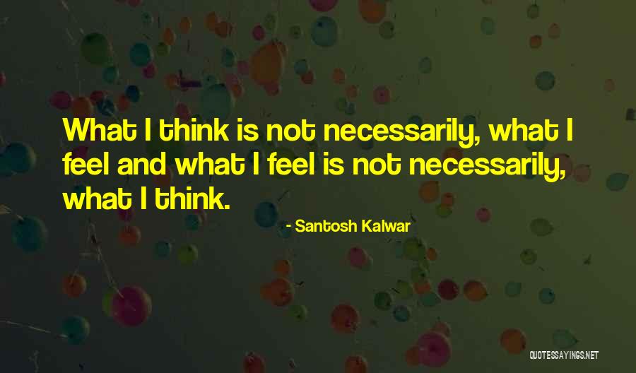 Touchette Turtle Quotes By Santosh Kalwar Touchette Turtle Quotes By Santosh Kalwar