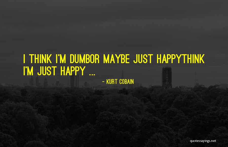 Touchies Shamrock Quotes By Kurt Cobain Touchies Shamrock Quotes By Kurt Cobain