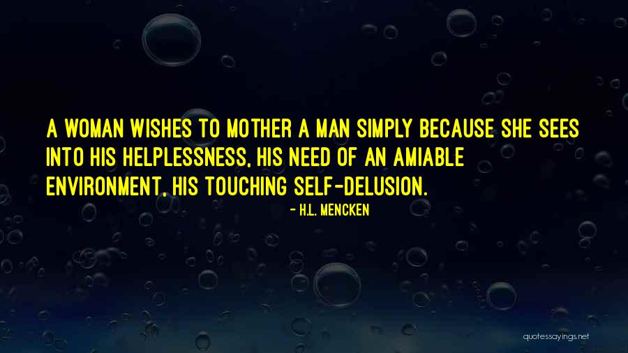Touching A Woman Quotes By H.L. Mencken Touching A Woman Quotes By H.L. Mencken