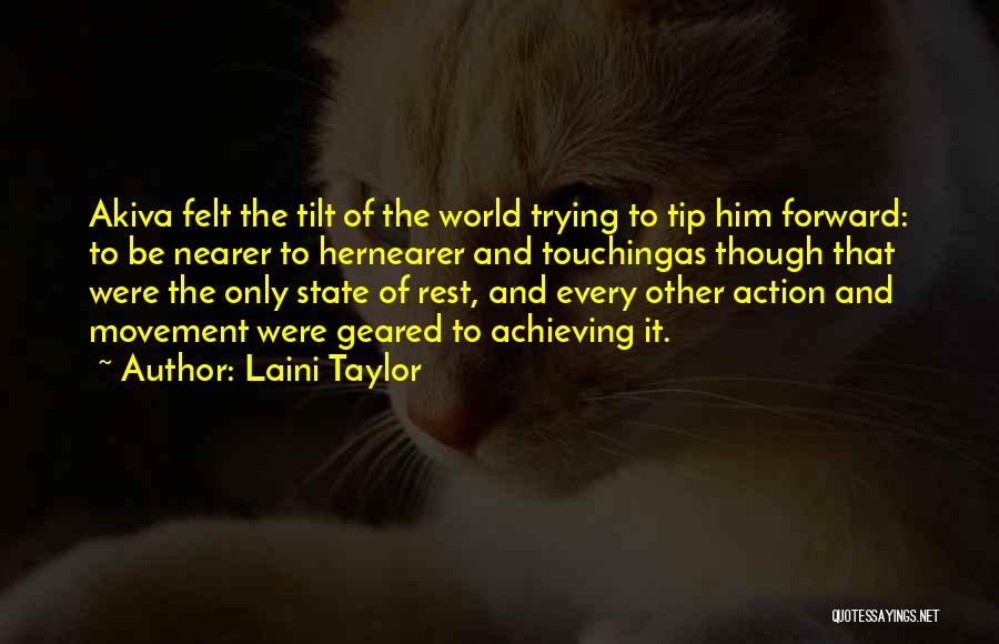 Touching Him Quotes By Laini Taylor