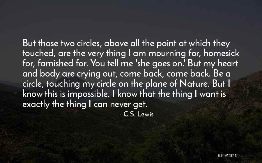 Touching Nature Quotes By C.S. Lewis Touching Nature Quotes By C.S. Lewis