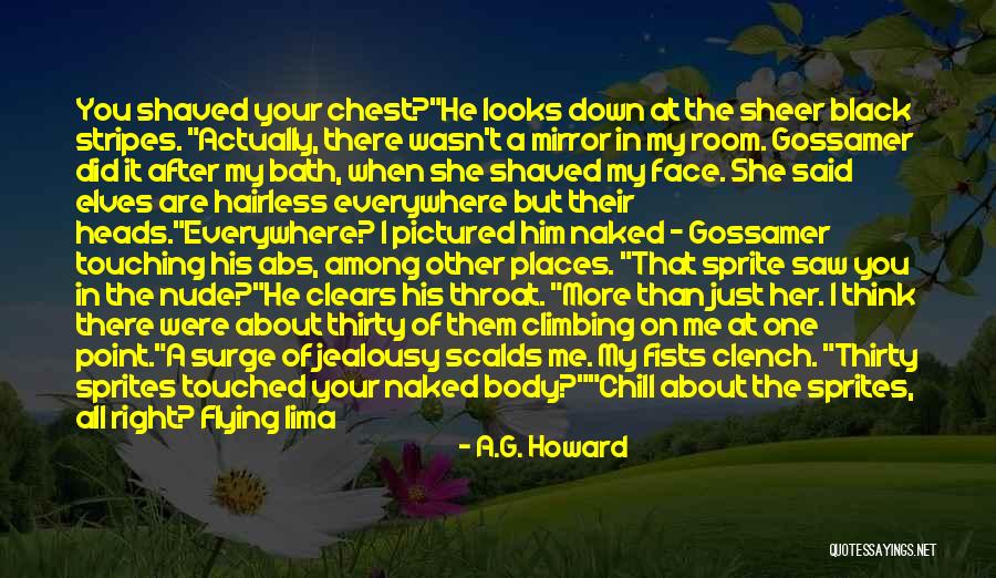 Touching Your Body Quotes By A.G. Howard