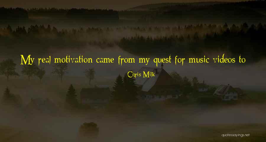 Touching Your Soul Quotes By Chris Milk Touching Your Soul Quotes By Chris Milk
