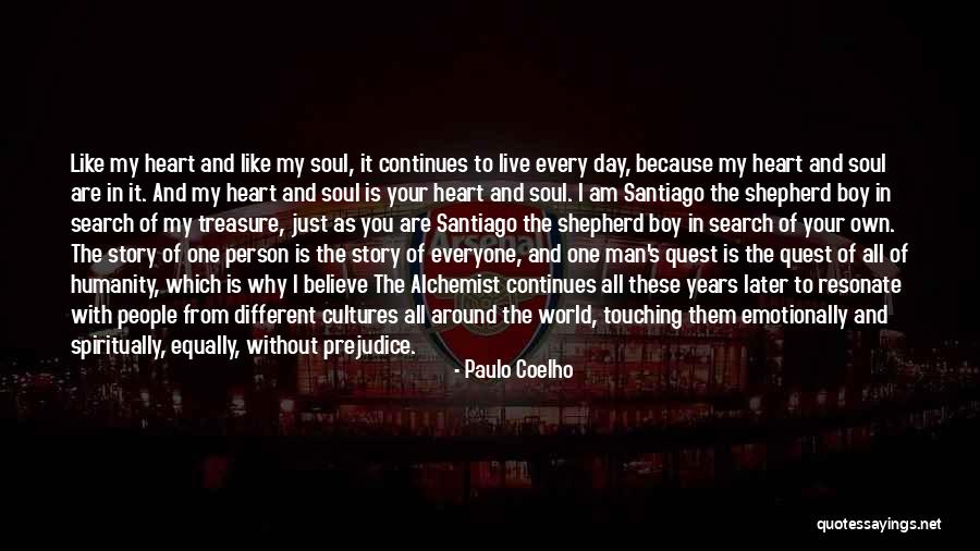 Touching Your Soul Quotes By Paulo Coelho