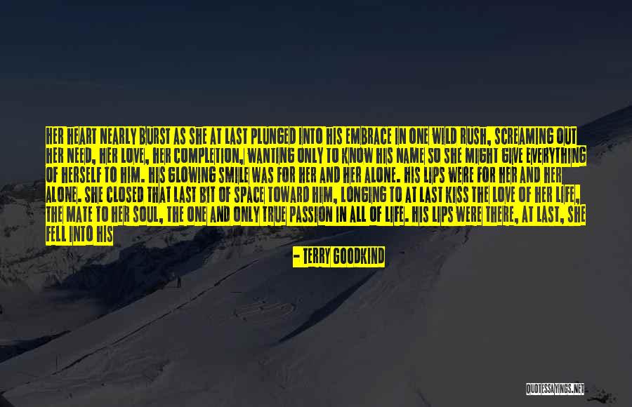 Touching Your Soul Quotes By Terry Goodkind Touching Your Soul Quotes By Terry Goodkind