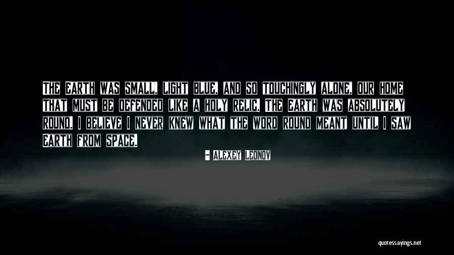 Touchingly Quotes By Alexey Leonov Touchingly Quotes By Alexey Leonov