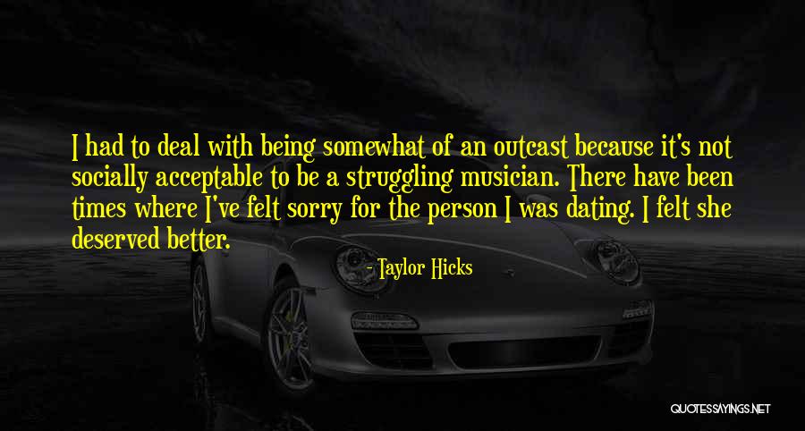 Touchpaper Quotes By Taylor Hicks Touchpaper Quotes By Taylor Hicks