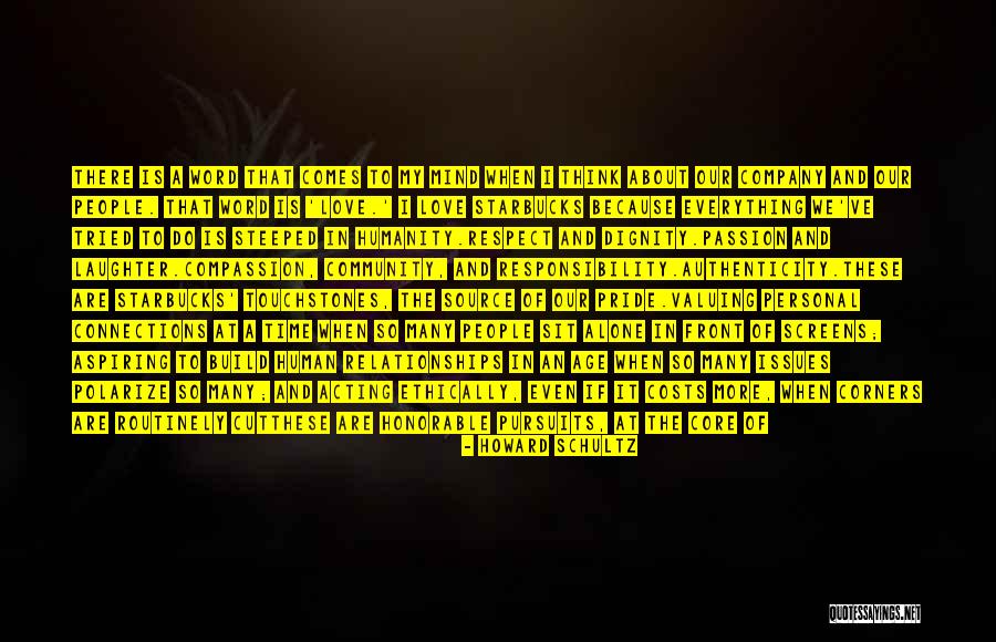 Touchstones Quotes By Howard Schultz Touchstones Quotes By Howard Schultz