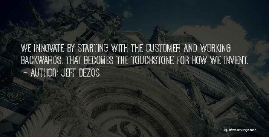 Touchstones Quotes By Jeff Bezos