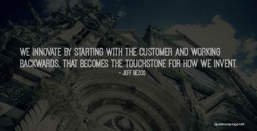 Touchstones Quotes By Jeff Bezos