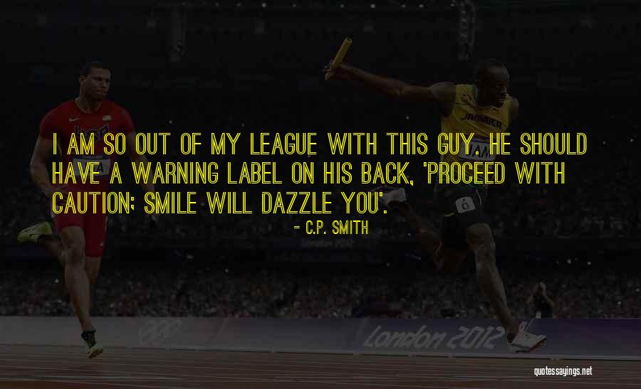 Touchwood Bliss Quotes By C.P. Smith Touchwood Bliss Quotes By C.P. Smith