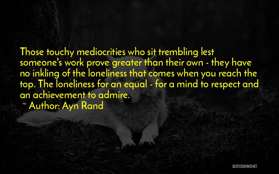 Touchy Quotes By Ayn Rand