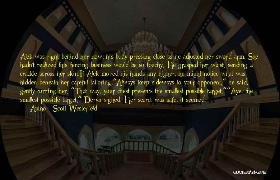 Touchy Quotes By Scott Westerfeld