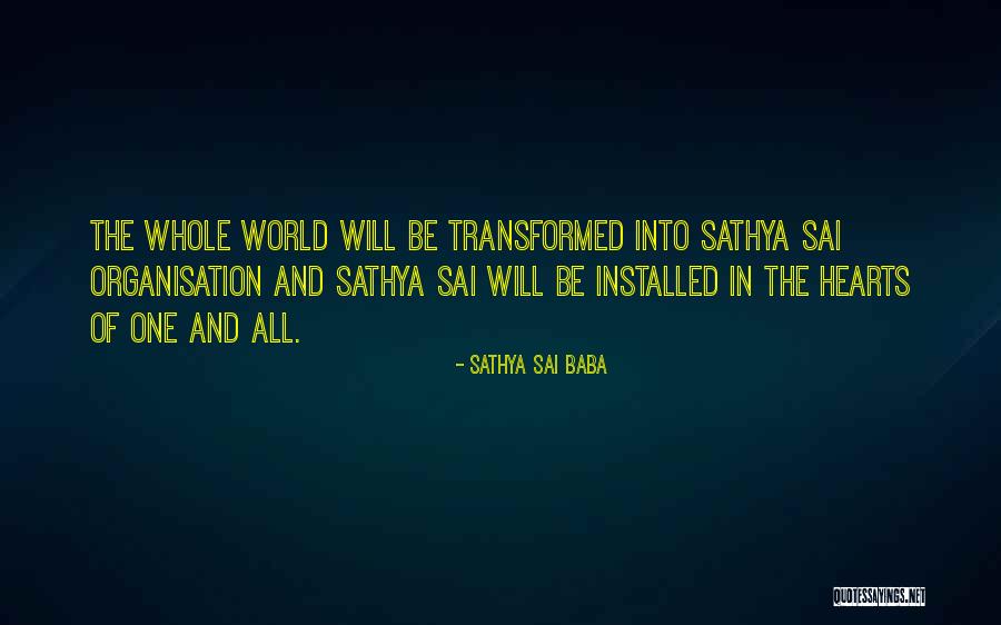 Toucinho Quotes By Sathya Sai Baba Toucinho Quotes By Sathya Sai Baba
