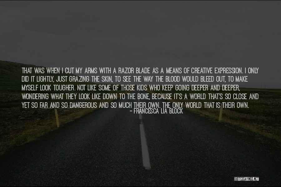 Touessrok Hotel Quotes By Francesca Lia Block Touessrok Hotel Quotes By Francesca Lia Block
