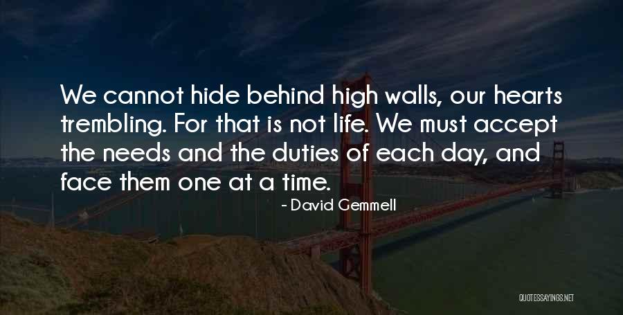 Toufiq Hasan Quotes By David Gemmell Toufiq Hasan Quotes By David Gemmell