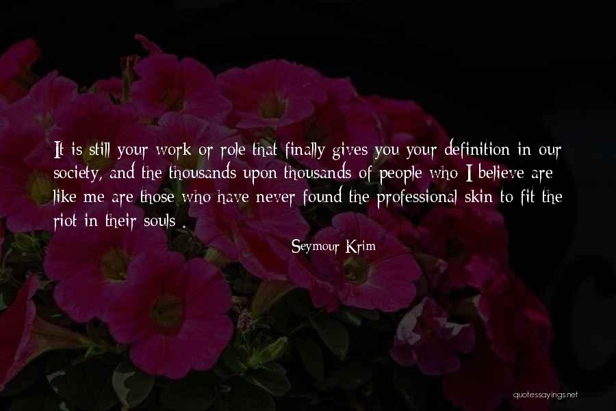 Toufiq Parag Quotes By Seymour Krim Toufiq Parag Quotes By Seymour Krim