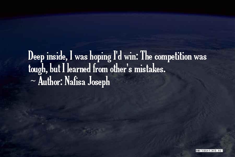 Tough Competition Quotes By Nafisa Joseph