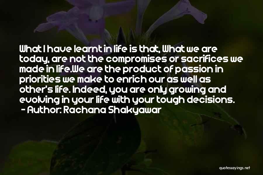 Tough Decision Quotes By Rachana Shakyawar