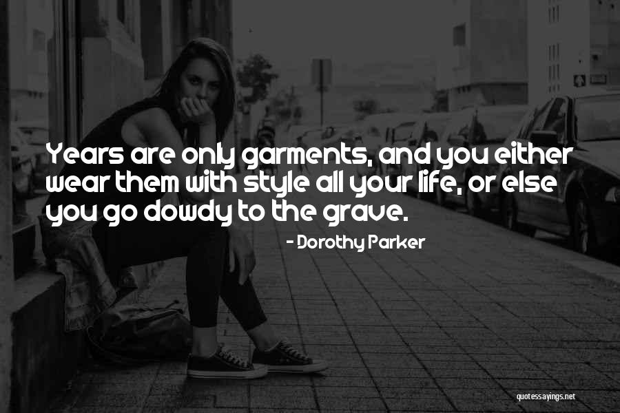 Tough Guise Quotes By Dorothy Parker Tough Guise Quotes By Dorothy Parker