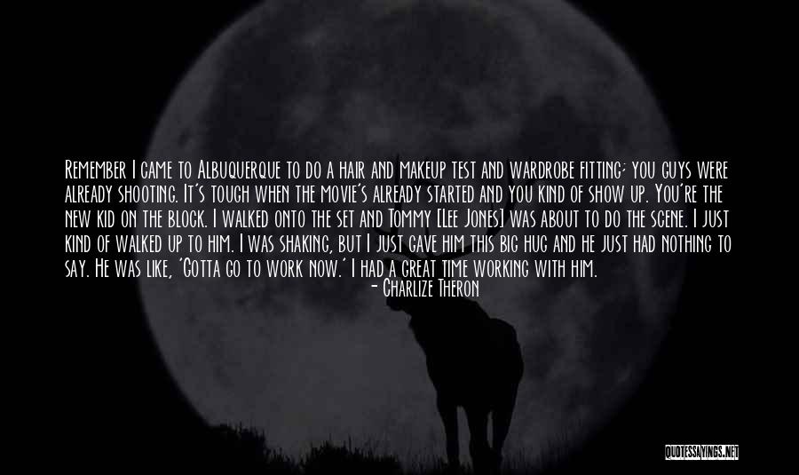 Tough Guys Quotes By Charlize Theron Tough Guys Quotes By Charlize Theron