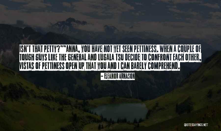 Tough Guys Quotes By Eleanor Arnason Tough Guys Quotes By Eleanor Arnason