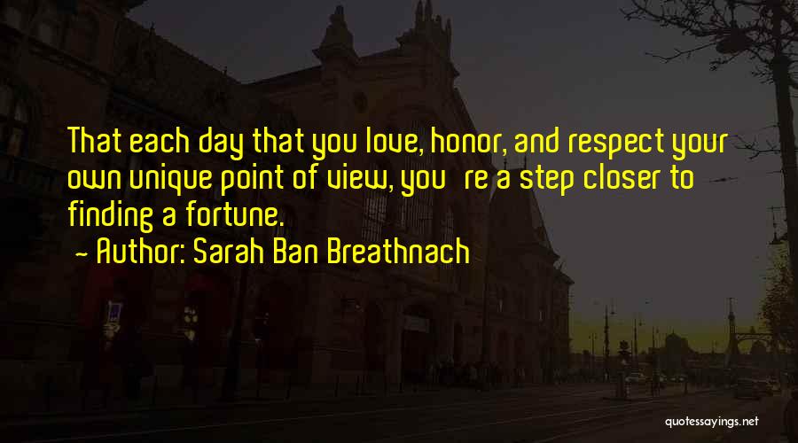 Tough Love Poems Quotes By Sarah Ban Breathnach