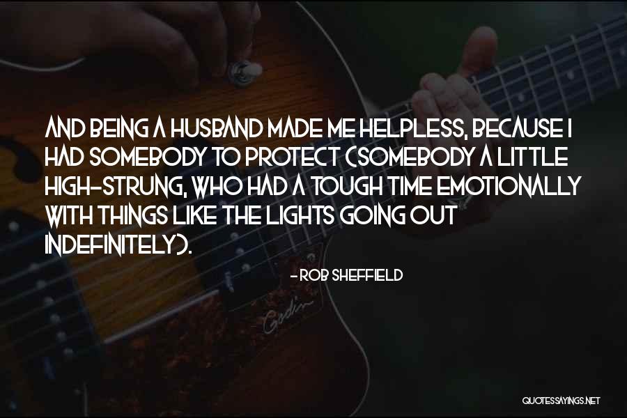 Tough Marriage Quotes By Rob Sheffield