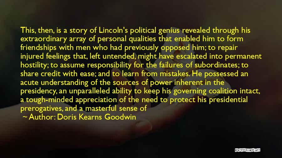 Tough Minded Quotes By Doris Kearns Goodwin