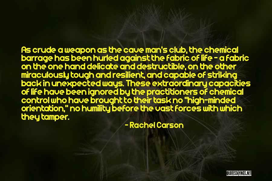Tough Minded Quotes By Rachel Carson Tough Minded Quotes By Rachel Carson