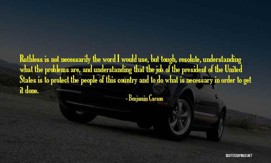 Tough Problems Quotes By Benjamin Carson Tough Problems Quotes By Benjamin Carson