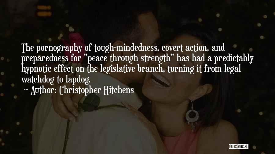 Tough Quotes By Christopher Hitchens
