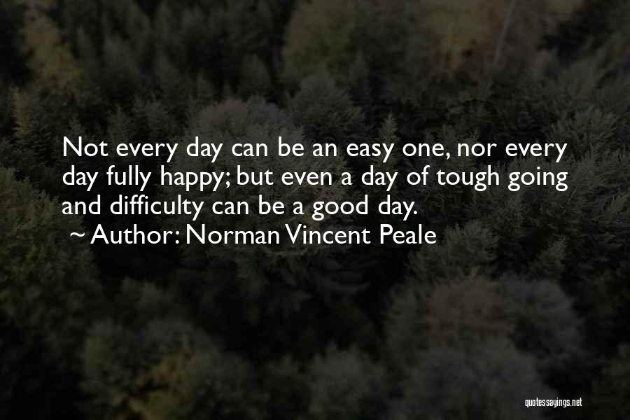 Tough Quotes By Norman Vincent Peale