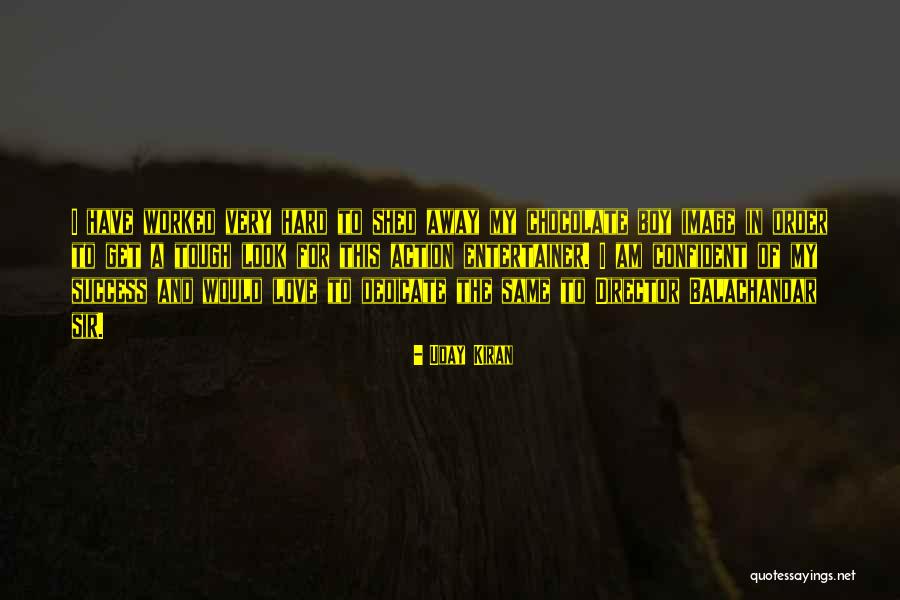 Tough Shed Quotes By Uday Kiran Tough Shed Quotes By Uday Kiran