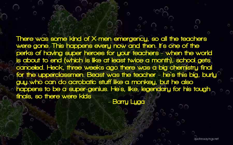 Tough Teachers Quotes By Barry Lyga Tough Teachers Quotes By Barry Lyga