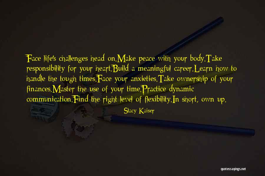 Tough To Handle Quotes By Stacy Kaiser Tough To Handle Quotes By Stacy Kaiser