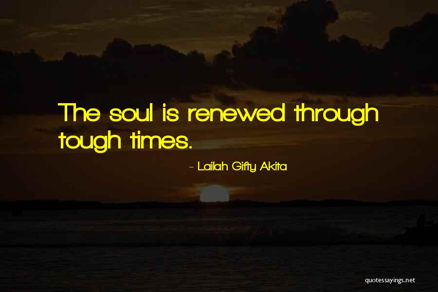 Tough Wisdom Quotes By Lailah Gifty Akita Tough Wisdom Quotes By Lailah Gifty Akita