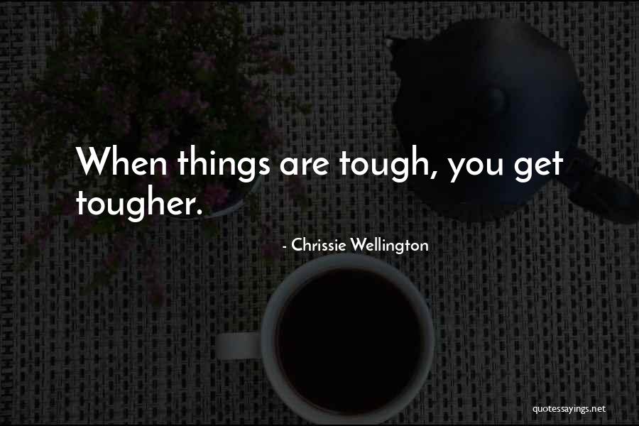 Tougher Quotes By Chrissie Wellington Tougher Quotes By Chrissie Wellington