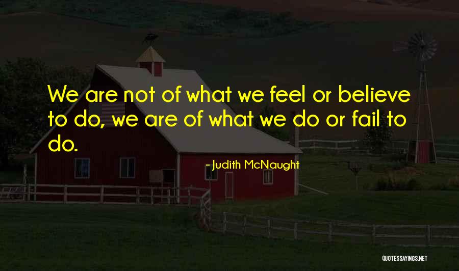 Toughest Brave Quotes By Judith McNaught Toughest Brave Quotes By Judith McNaught