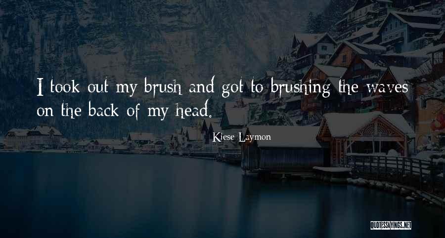 Toughest Mudder Quotes By Kiese Laymon