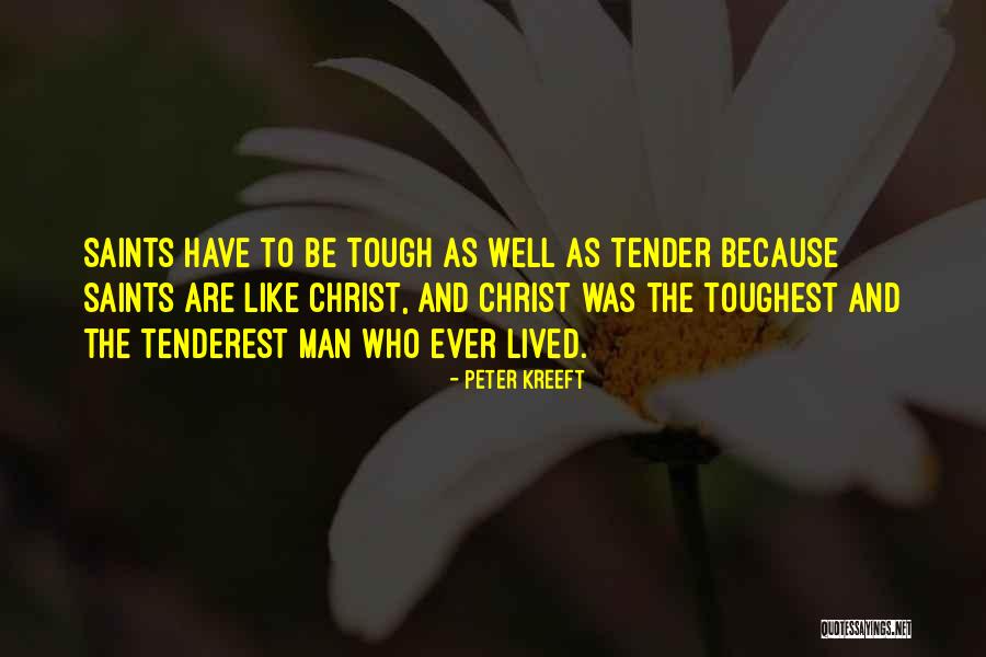 Toughest Situation Quotes By Peter Kreeft Toughest Situation Quotes By Peter Kreeft