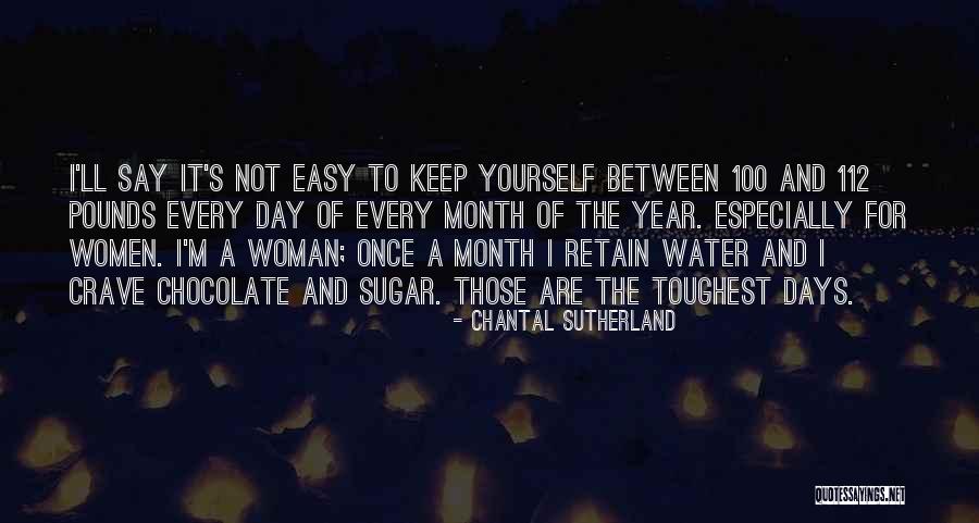 Toughest Year Quotes By Chantal Sutherland Toughest Year Quotes By Chantal Sutherland